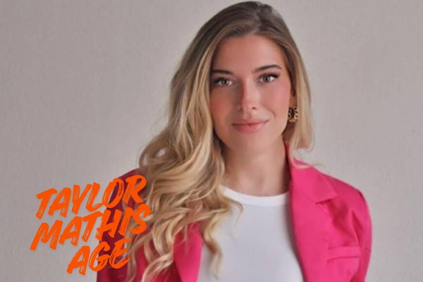 taylor mathis age